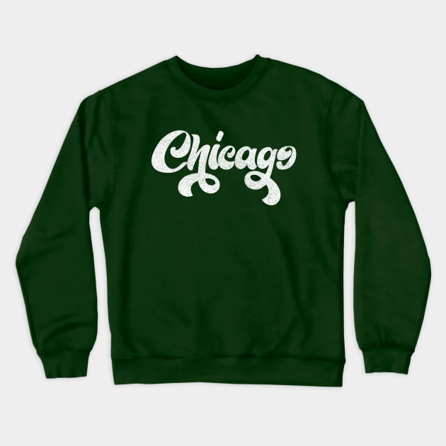 Chicago // Retro Vintage Faded Style Design Crewneck Sweatshirt by DankFutura